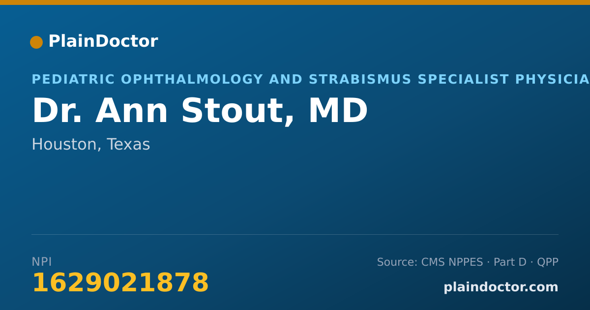 Shareable card for Ann Stout, MD - Pediatric Ophthalmology and Strabismus Specialist Physician, Houston, TX
