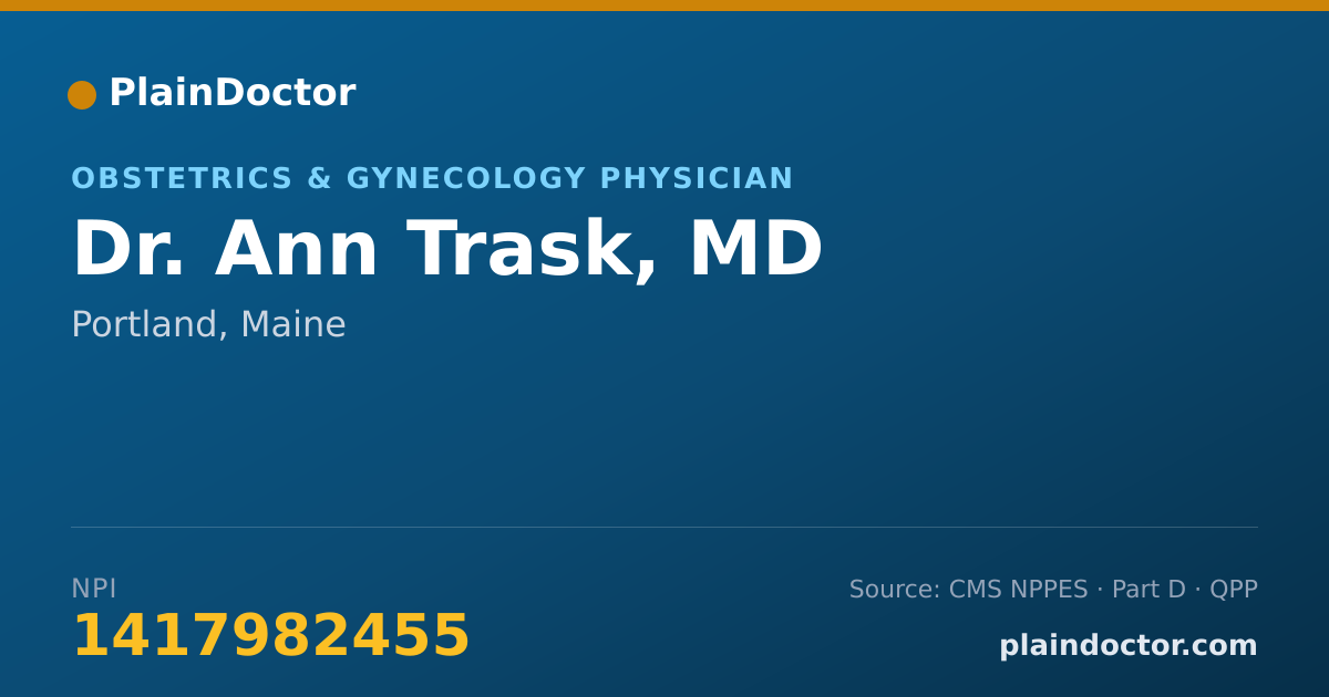 Shareable card for Ann Trask, MD - Obstetrics & Gynecology Physician, Portland, ME