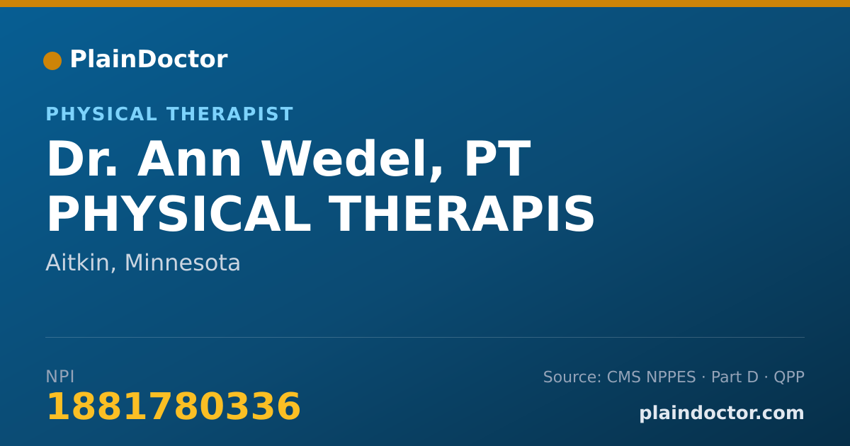 Shareable card for Ann Wedel, PT PHYSICAL THERAPIS - Physical Therapist, Aitkin, MN