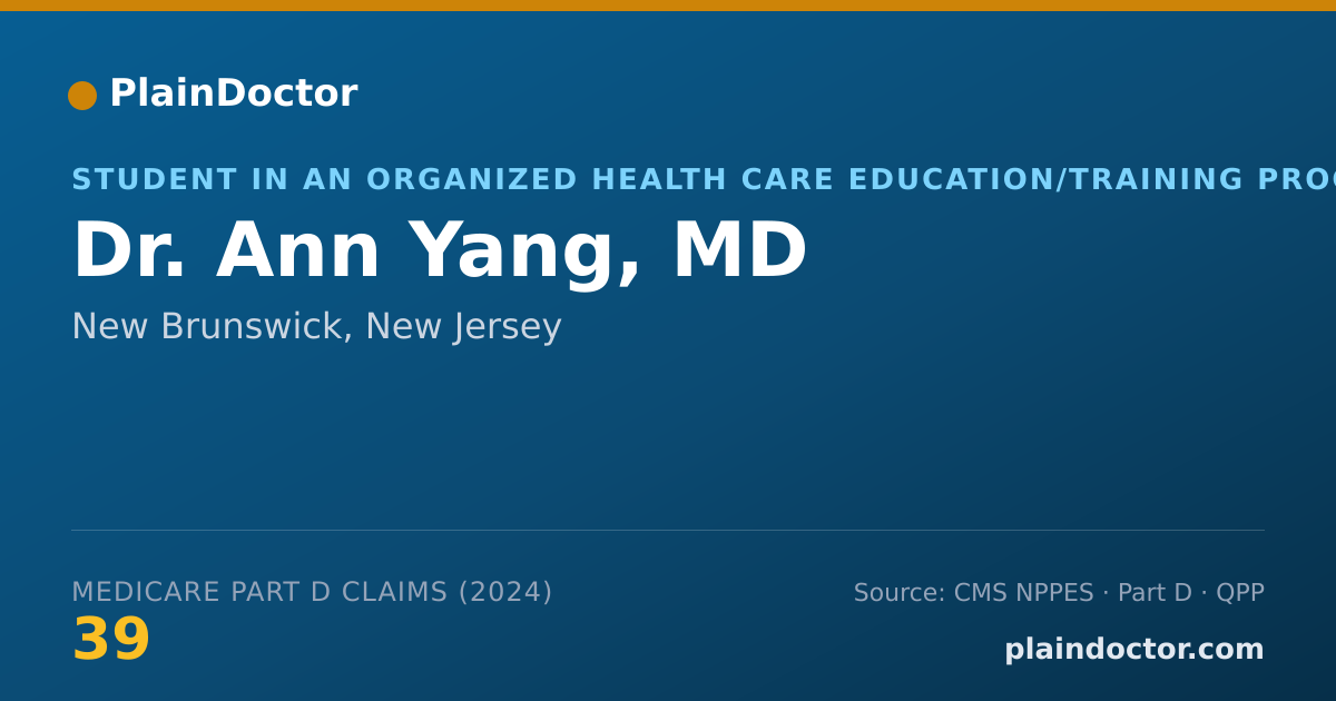 Shareable card for Ann Yang, MD - Student in an Organized Health Care Education/Training Program, New Brunswick, NJ