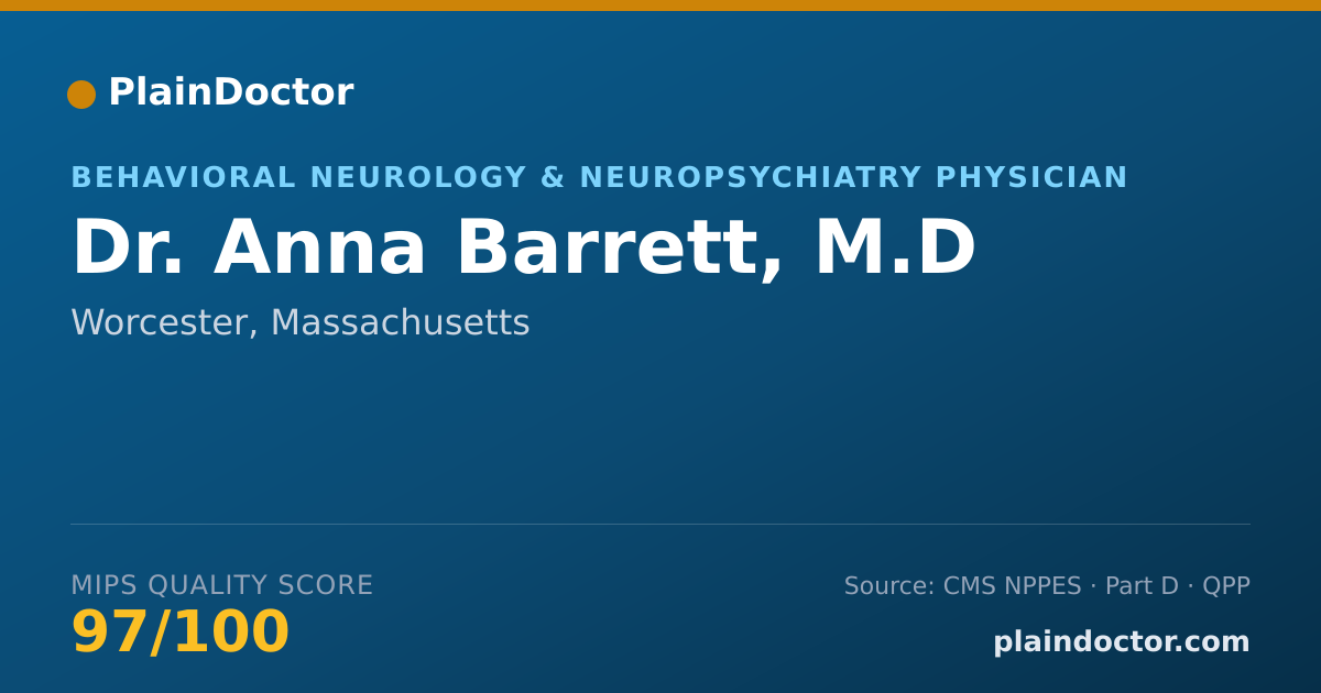 Shareable card for Anna Barrett, M.D - Behavioral Neurology & Neuropsychiatry Physician, Worcester, MA