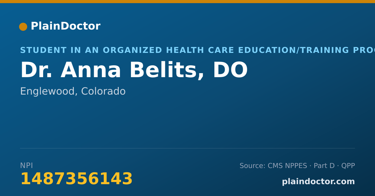 Shareable card for Anna Belits, DO - Student in an Organized Health Care Education/Training Program, Englewood, CO