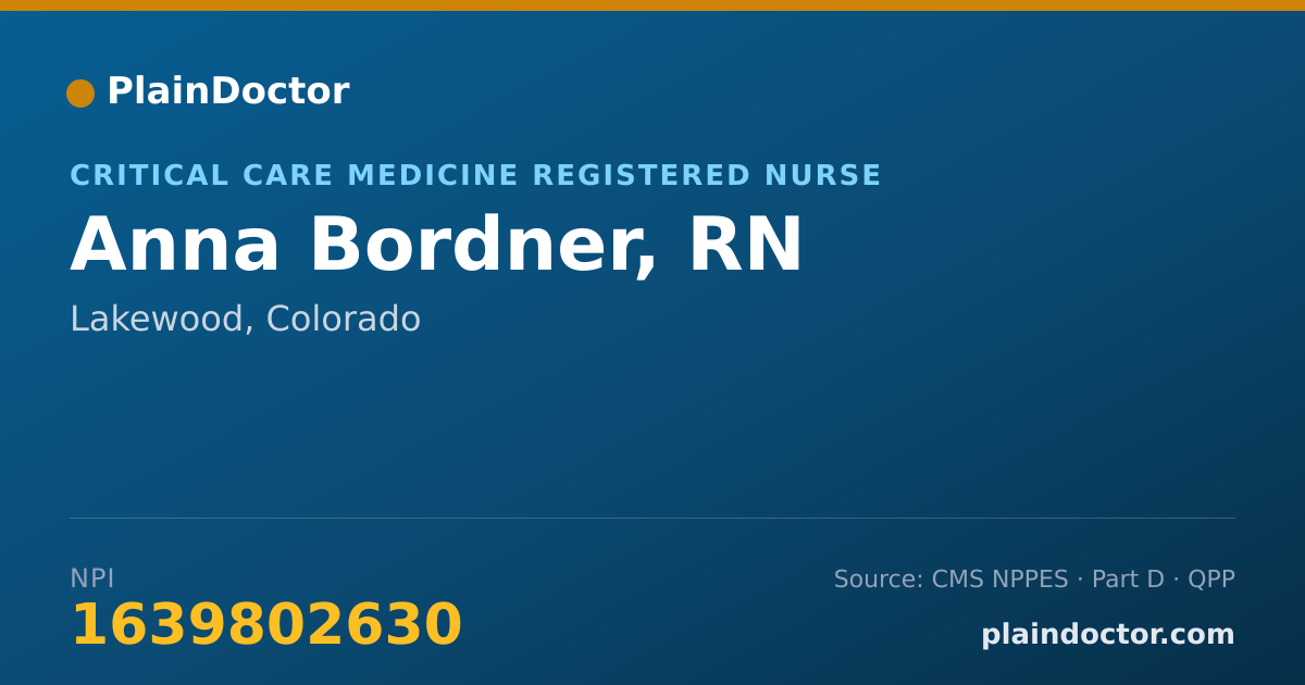 Shareable card for Anna Bordner, RN - Critical Care Medicine Registered Nurse, Lakewood, CO