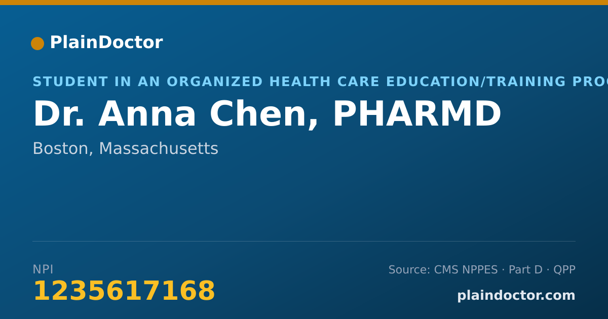 Shareable card for Anna Chen, PHARMD - Student in an Organized Health Care Education/Training Program, Boston, MA
