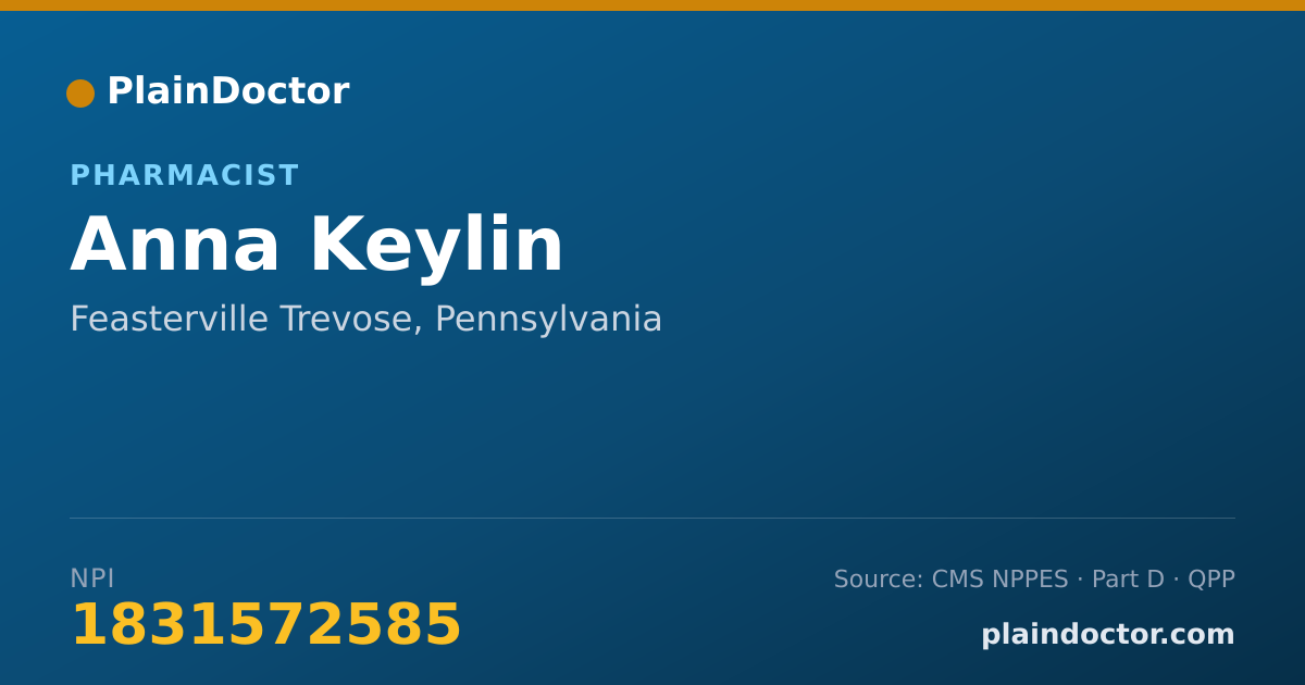 Shareable card for Anna Keylin - Pharmacist, Feasterville Trevose, PA