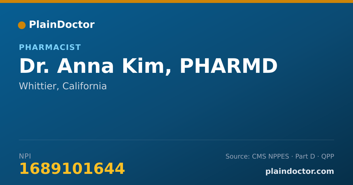Shareable card for Anna Kim, PHARMD - Pharmacist, Whittier, CA