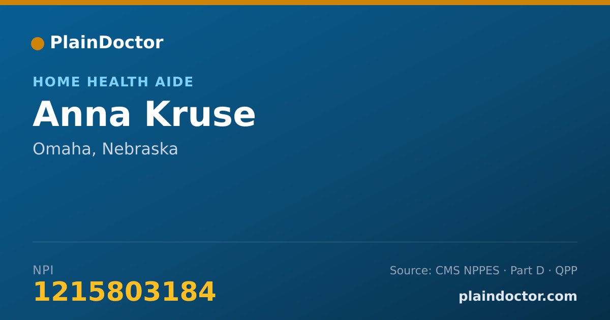 Shareable card for Anna Kruse - Home Health Aide, Omaha, NE