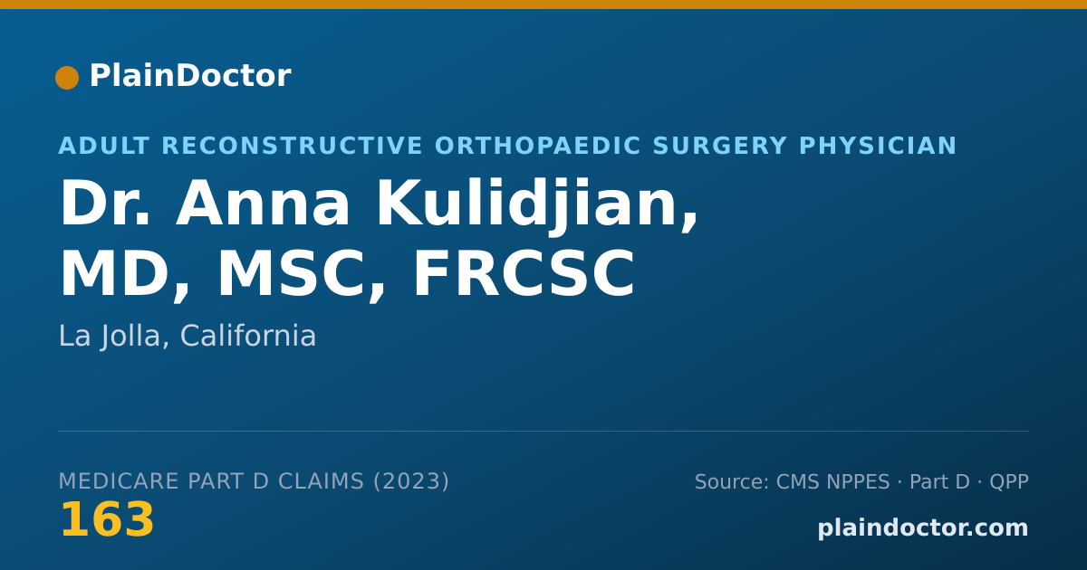 Shareable card for Anna Kulidjian, MD, MSC, FRCSC - Adult Reconstructive Orthopaedic Surgery Physician, La Jolla, CA
