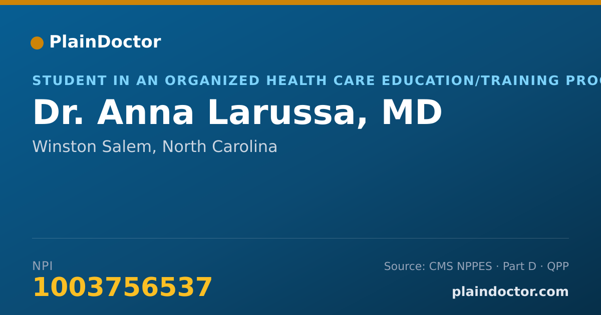 Shareable card for Anna Larussa, MD - Student in an Organized Health Care Education/Training Program, Winston Salem, NC