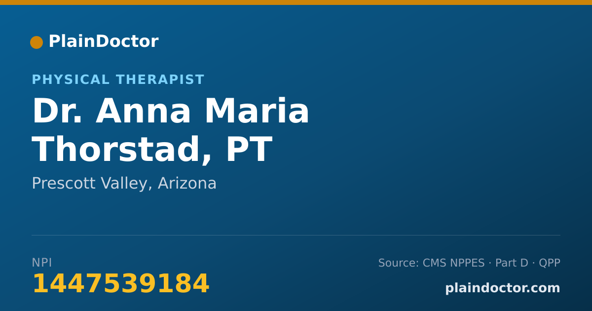 Shareable card for Anna Maria Thorstad, PT - Physical Therapist, Prescott Valley, AZ