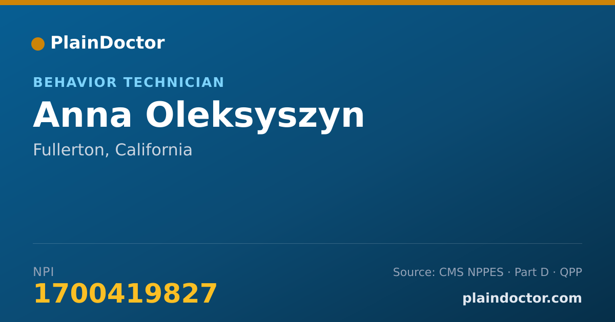 Shareable card for Anna Oleksyszyn - Behavior Technician, Fullerton, CA