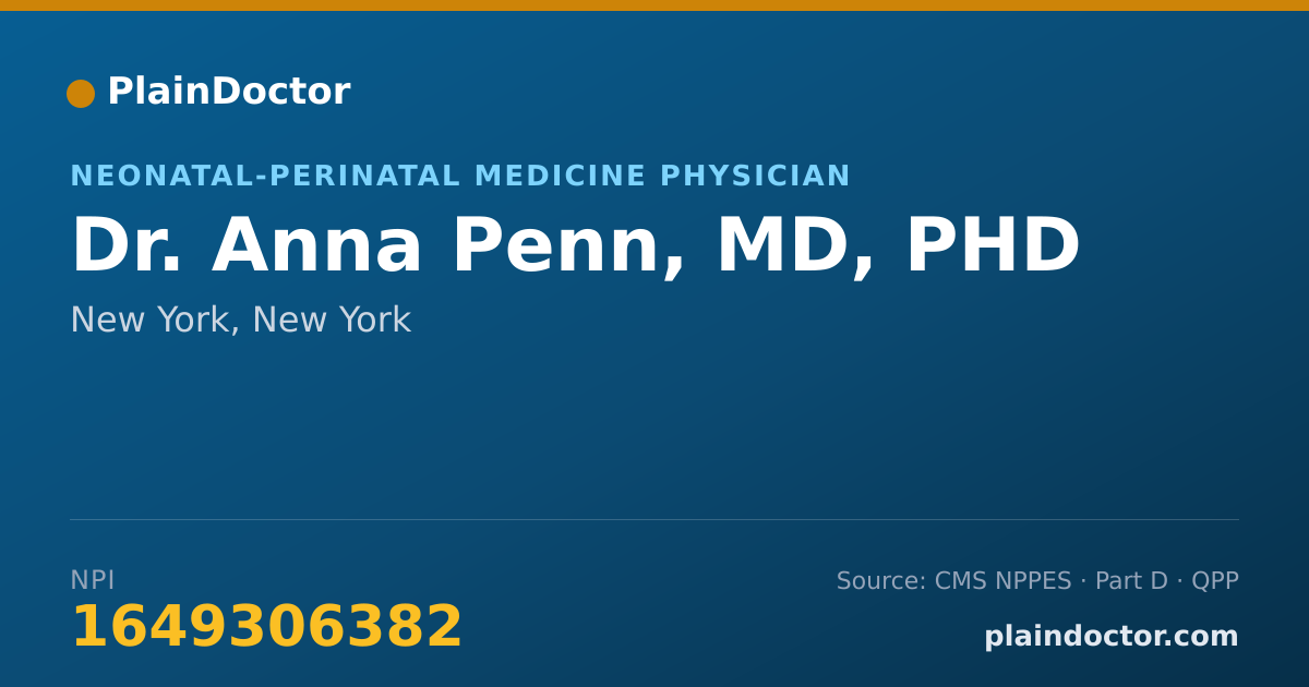 Shareable card for Anna Penn, MD, PHD - Neonatal-Perinatal Medicine Physician, New York, NY