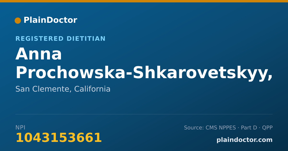 Shareable card for Anna Prochowska-Shkarovetskyy, RDN - Registered Dietitian, San Clemente, CA