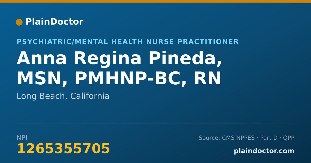 Shareable card for Anna Regina Pineda, MSN, PMHNP-BC, RN - Psychiatric/Mental Health Nurse Practitioner, Long Beach, CA