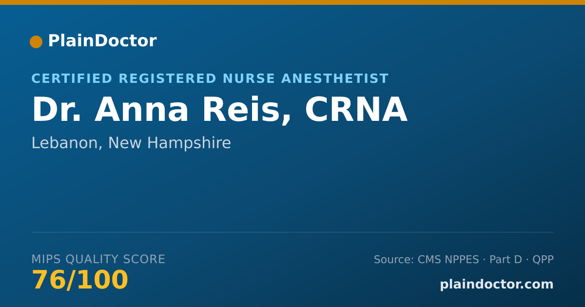 Shareable card for Anna Reis, CRNA - Certified Registered Nurse Anesthetist, Lebanon, NH