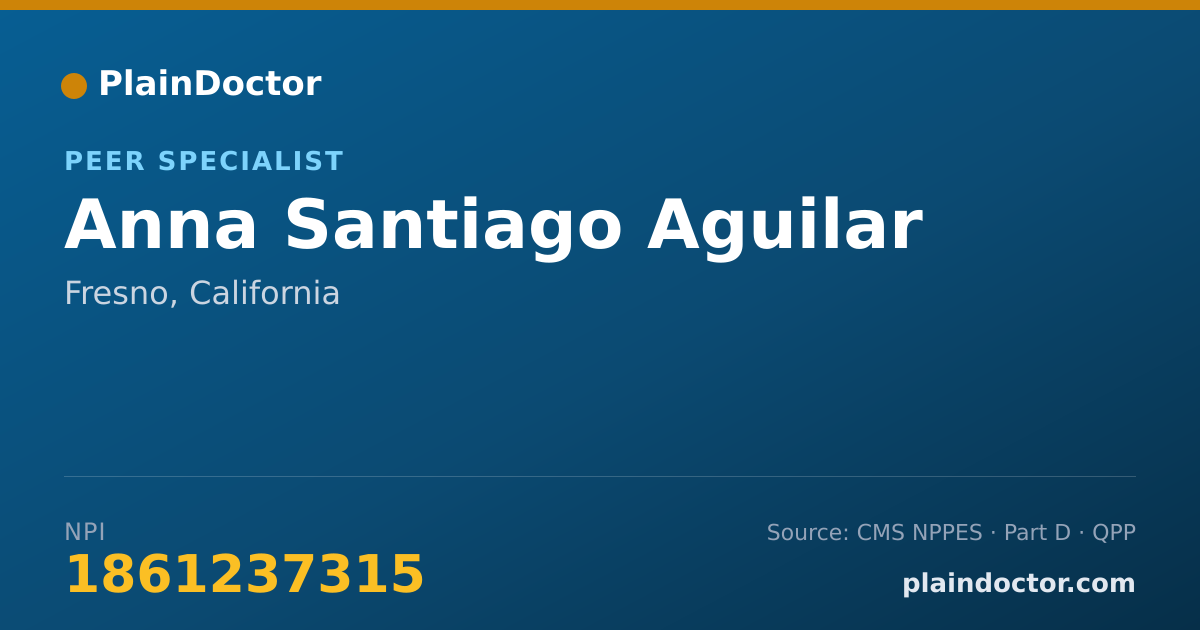 Shareable card for Anna Santiago Aguilar - Peer Specialist, Fresno, CA