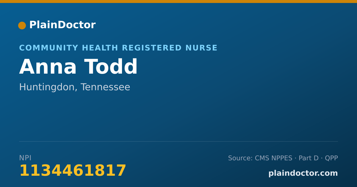 Shareable card for Anna Todd - Community Health Registered Nurse, Huntingdon, TN