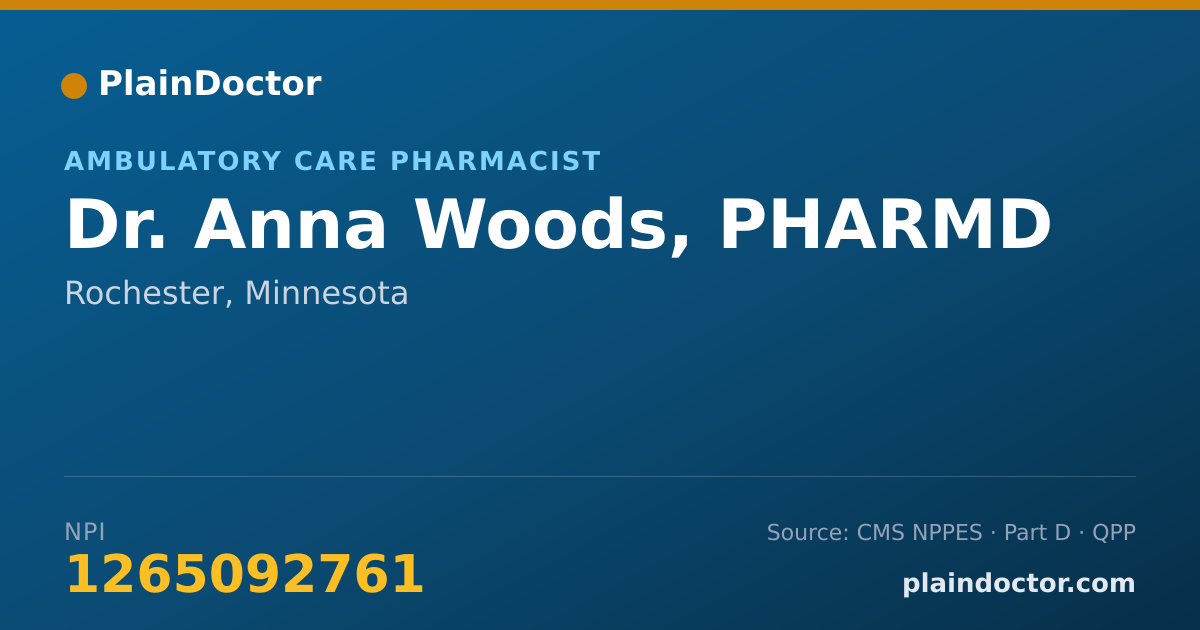 Shareable card for Anna Woods, PHARMD - Ambulatory Care Pharmacist, Rochester, MN
