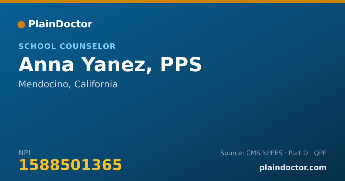 Shareable card for Anna Yanez, PPS - School Counselor, Mendocino, CA