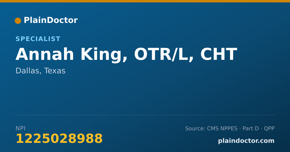 Shareable card for Annah King, OTR/L, CHT - Specialist, Dallas, TX
