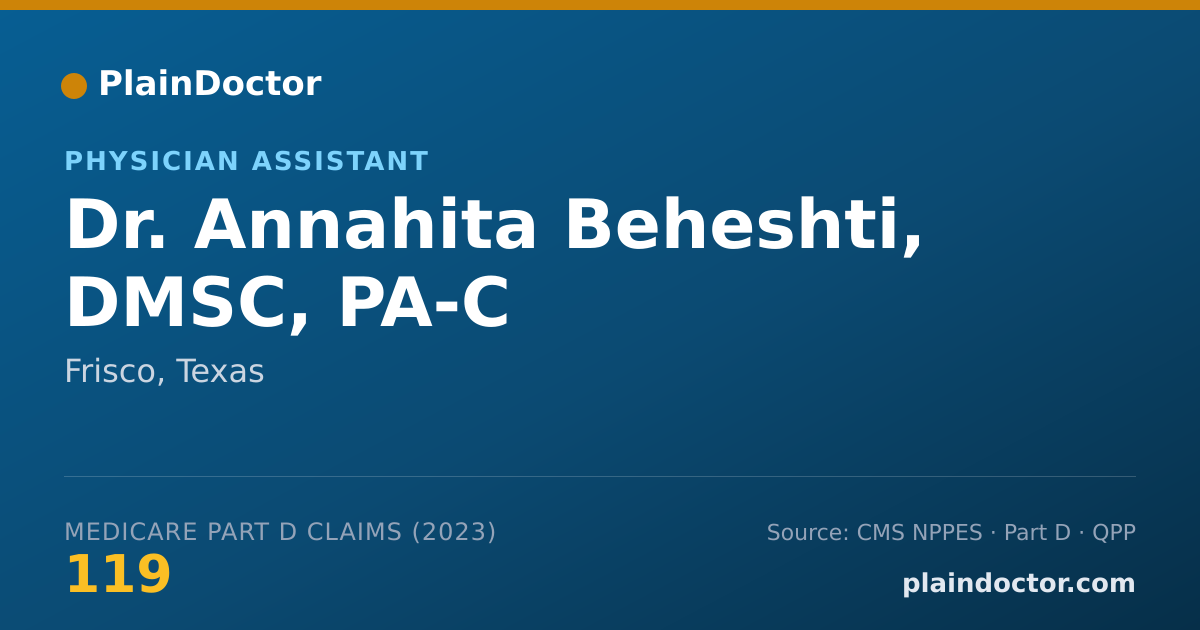 Shareable card for Annahita Beheshti, DMSC, PA-C - Physician Assistant, Frisco, TX