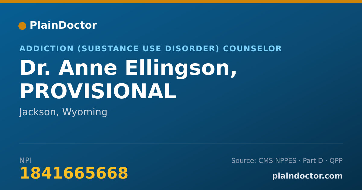 Shareable card for Anne Ellingson, PROVISIONAL - Addiction (Substance Use Disorder) Counselor, Jackson, WY