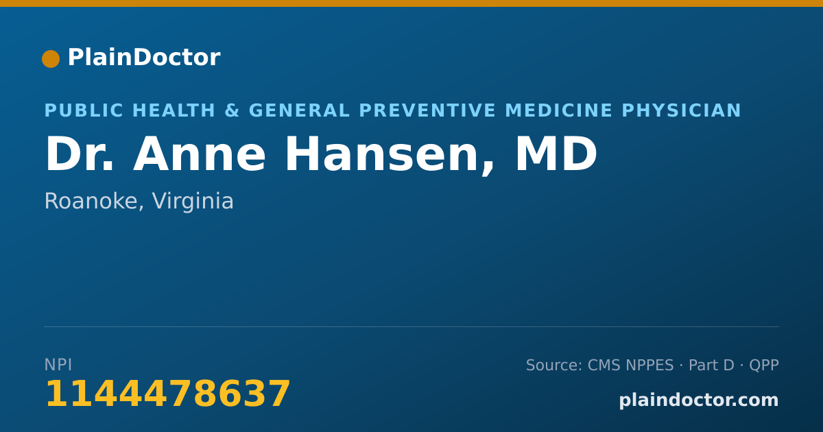 Shareable card for Anne Hansen, MD - Public Health & General Preventive Medicine Physician, Roanoke, VA