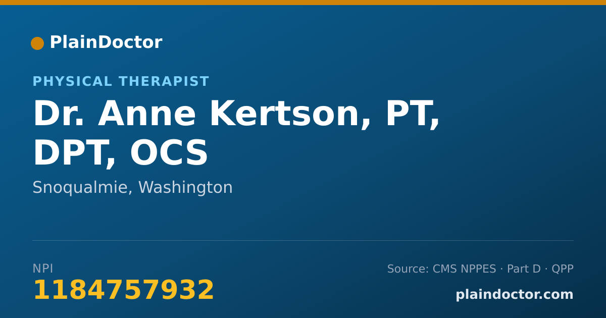 Shareable card for Anne Kertson, PT, DPT, OCS - Physical Therapist, Snoqualmie, WA