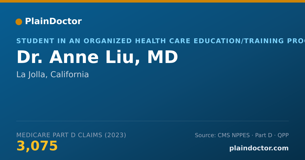 Shareable card for Anne Liu, MD - Student in an Organized Health Care Education/Training Program, La Jolla, CA