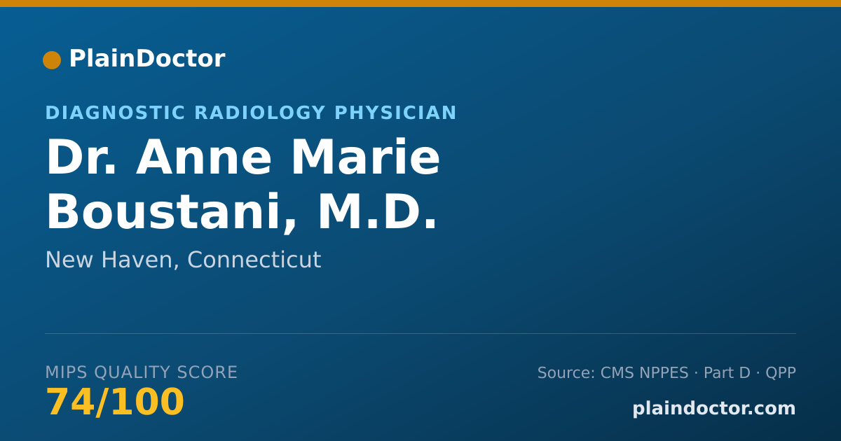 Shareable card for Anne Marie Boustani, M.D. - Diagnostic Radiology Physician, New Haven, CT