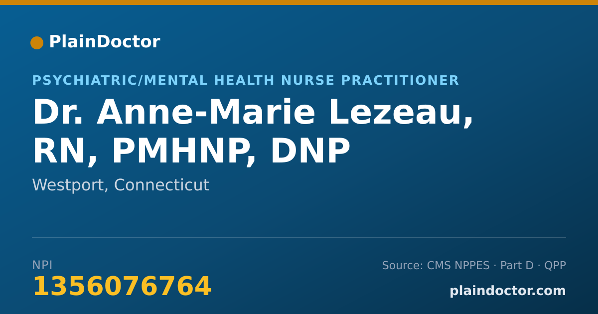 Shareable card for Anne-Marie Lezeau, RN, PMHNP, DNP - Psychiatric/Mental Health Nurse Practitioner, Westport, CT