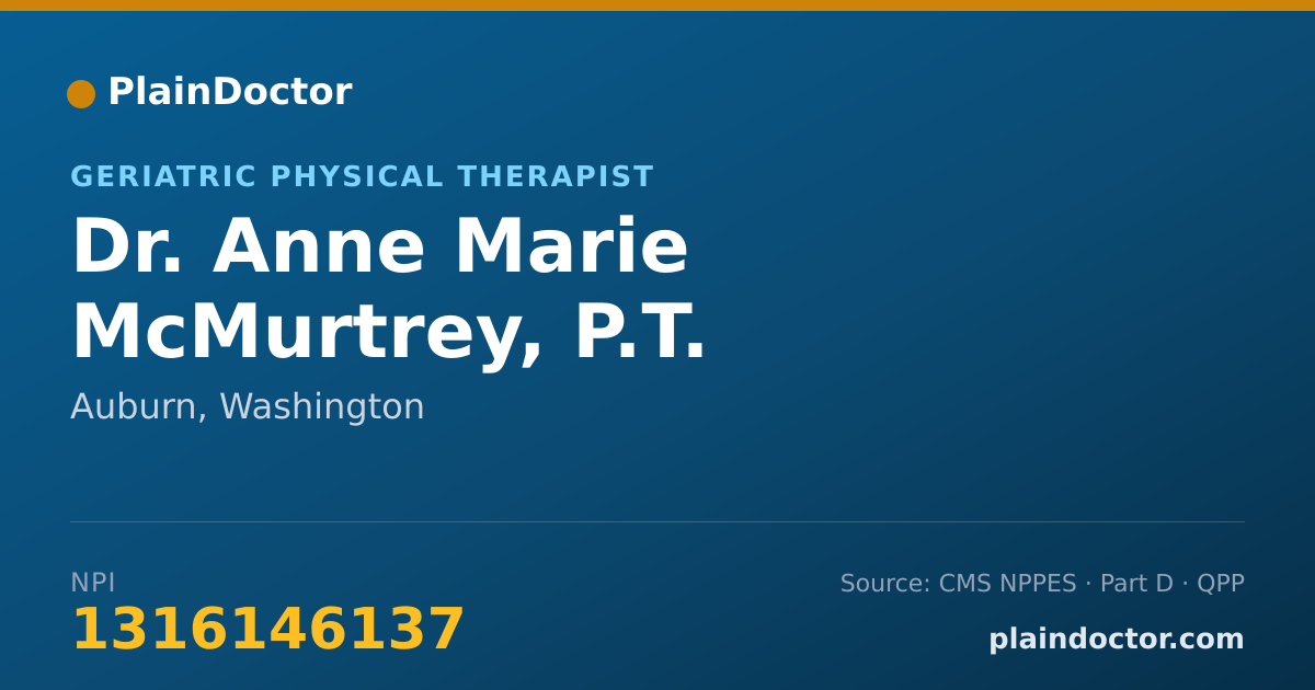 Shareable card for Anne Marie McMurtrey, P.T. - Geriatric Physical Therapist, Auburn, WA
