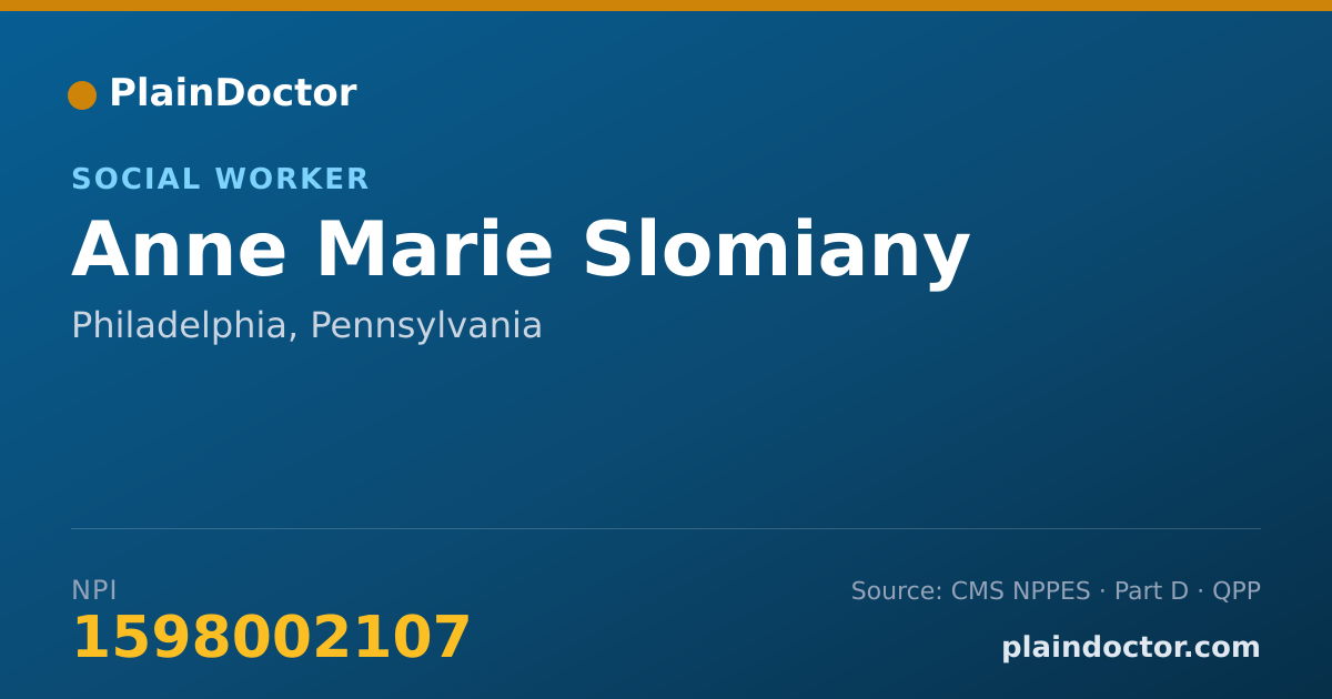 Shareable card for Anne Marie Slomiany - Social Worker, Philadelphia, PA