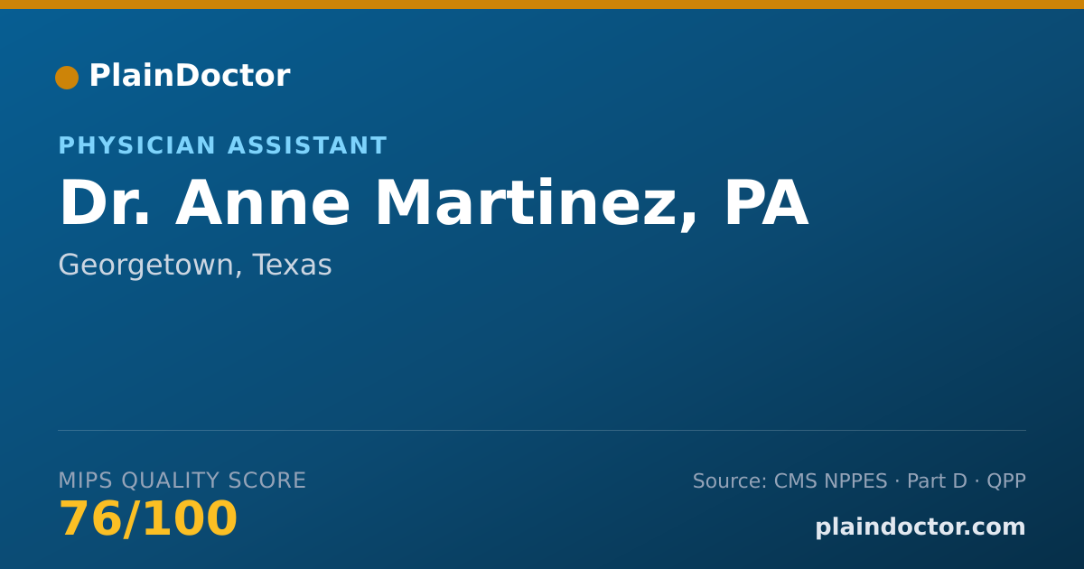 Shareable card for Anne Martinez, PA - Physician Assistant, Georgetown, TX