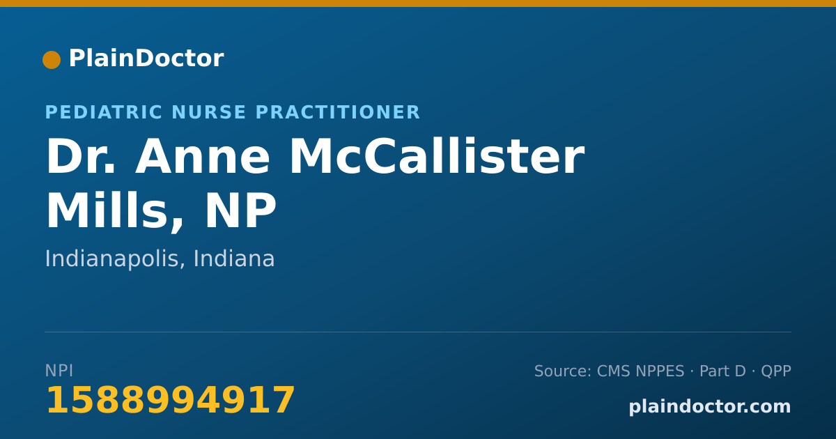 Shareable card for Anne McCallister Mills, NP - Pediatric Nurse Practitioner, Indianapolis, IN