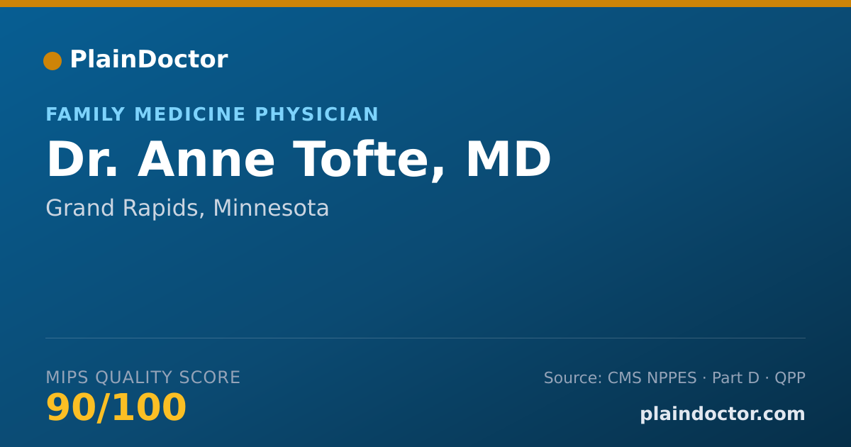 Shareable card for Anne Tofte, MD - Family Medicine Physician, Grand Rapids, MN