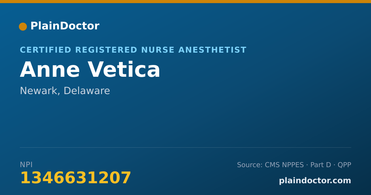 Shareable card for Anne Vetica - Certified Registered Nurse Anesthetist, Newark, DE