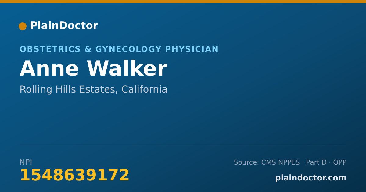Shareable card for Anne Walker - Obstetrics & Gynecology Physician, Rolling Hills Estates, CA