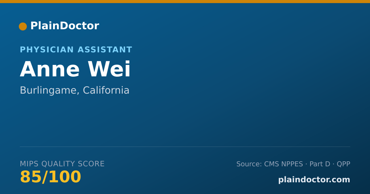 Shareable card for Anne Wei - Physician Assistant, Burlingame, CA