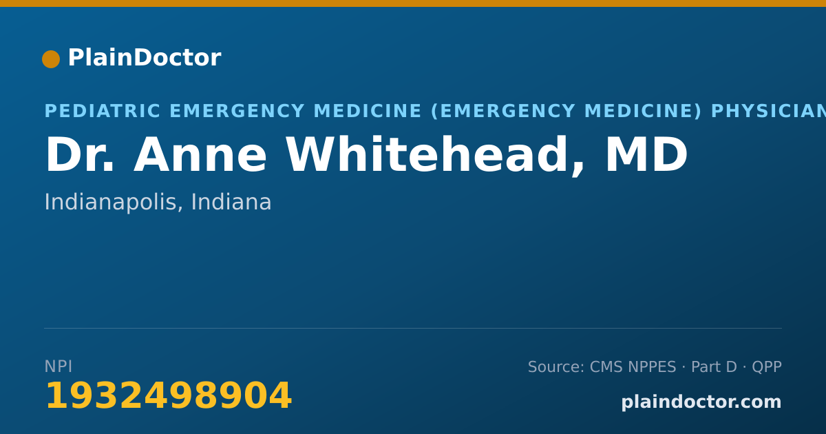 Shareable card for Anne Whitehead, MD - Pediatric Emergency Medicine (Emergency Medicine) Physician, Indianapolis, IN