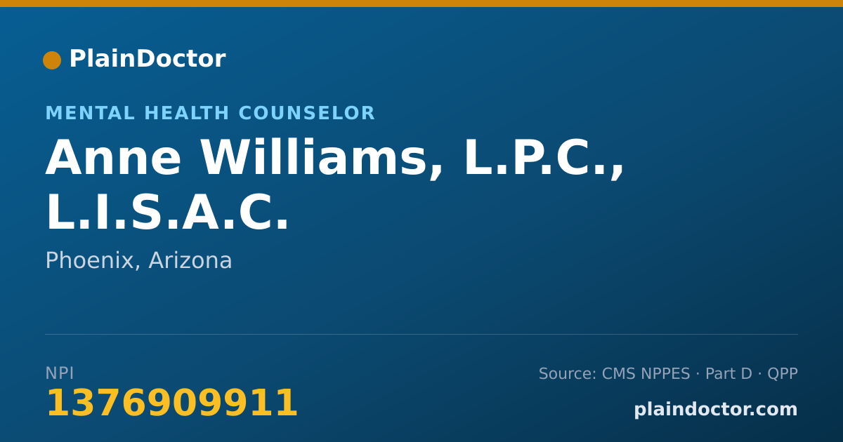 Shareable card for Anne Williams, L.P.C., L.I.S.A.C. - Addiction (Substance Use Disorder) Counselor, Phoenix, AZ