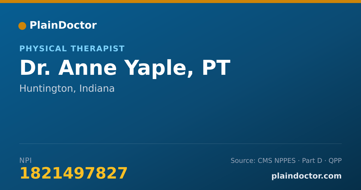 Shareable card for Anne Yaple, PT - Physical Therapist, Huntington, IN