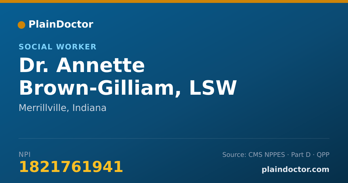 Shareable card for Annette Brown-Gilliam, LSW - Social Worker, Merrillville, IN
