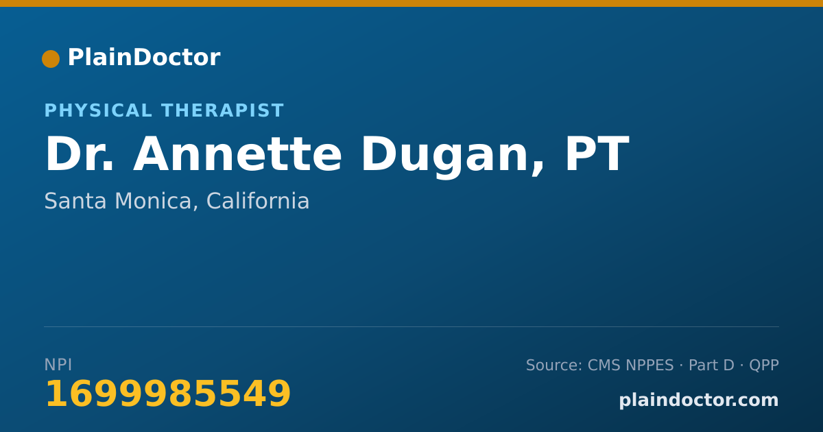 Shareable card for Annette Dugan, PT - Physical Therapist, Santa Monica, CA