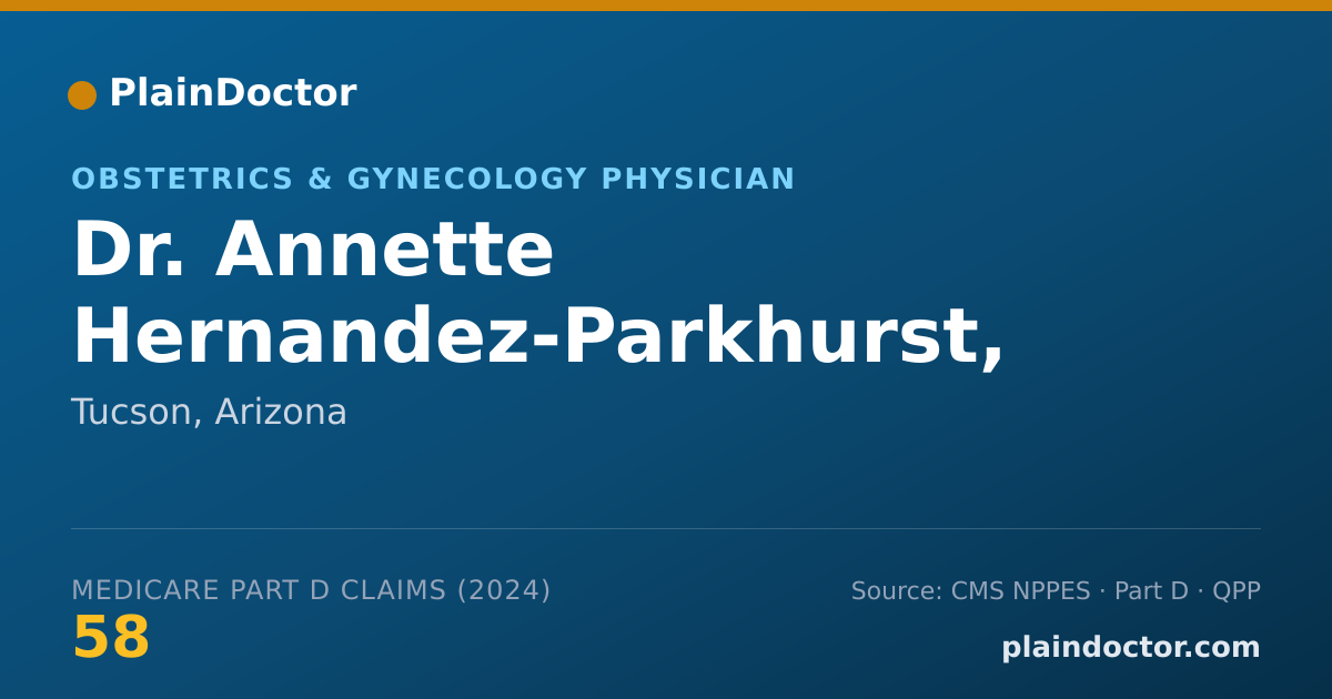Shareable card for Annette Hernandez-Parkhurst, MD - Obstetrics & Gynecology Physician, Tucson, AZ