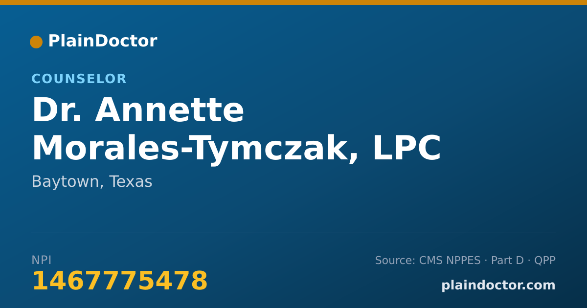 Shareable card for Annette Morales-Tymczak, LPC - Counselor, Baytown, TX