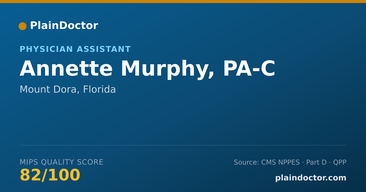 Shareable card for Annette Murphy, PA-C - Physician Assistant, Mount Dora, FL