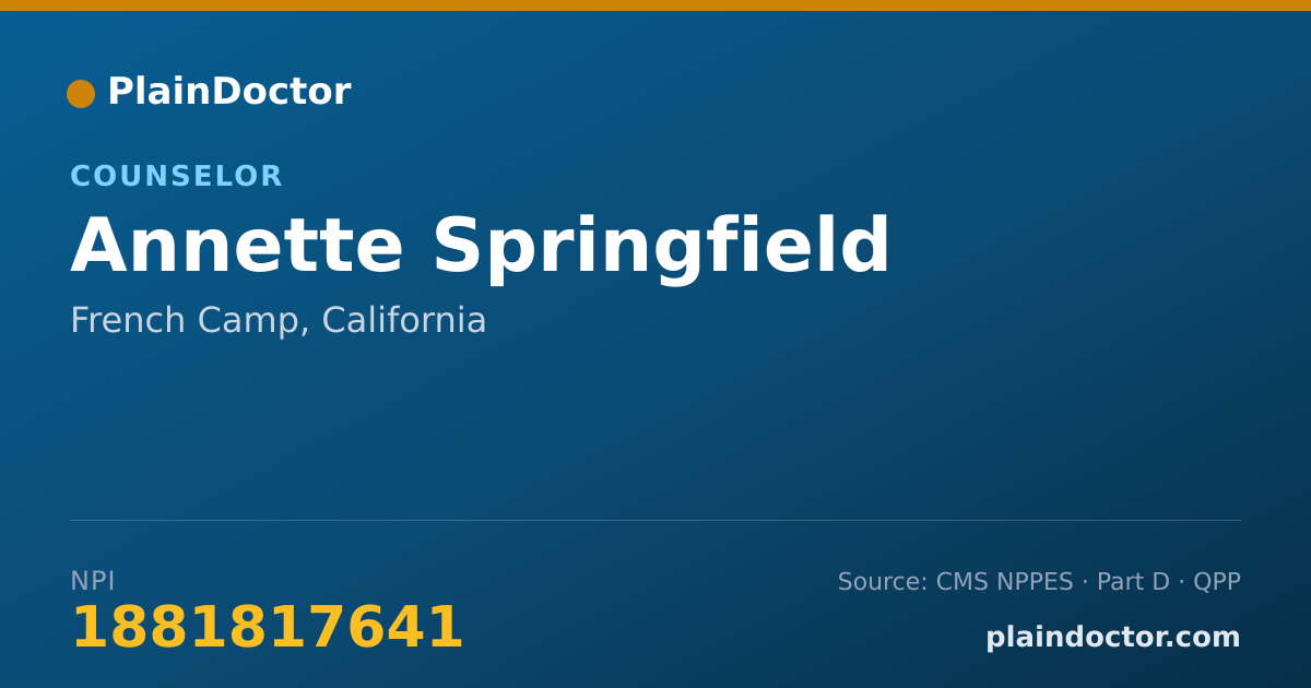 Shareable card for Annette Springfield - Counselor, French Camp, CA
