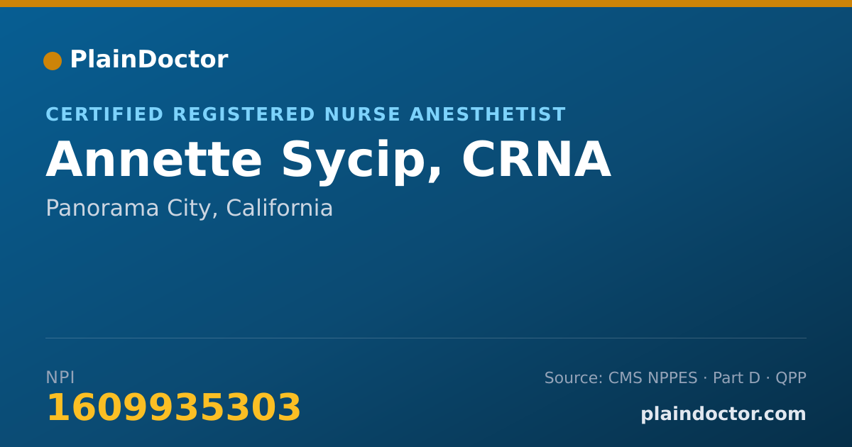 Shareable card for Annette Sycip, CRNA - Certified Registered Nurse Anesthetist, Panorama City, CA