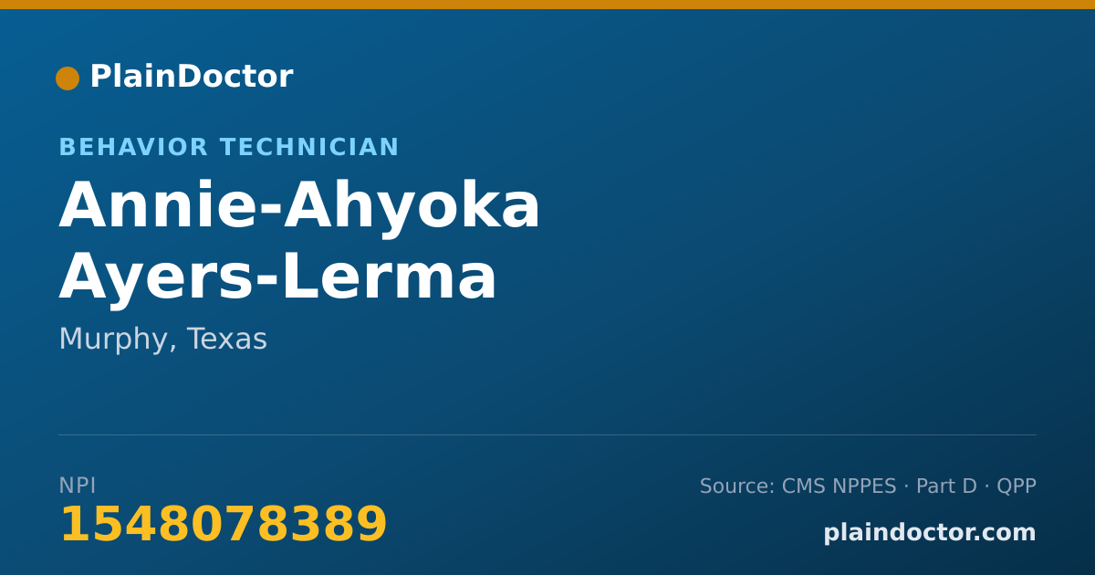 Shareable card for Annie-Ahyoka Ayers-Lerma - Behavior Technician, Murphy, TX
